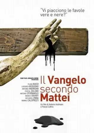 Poster for Il vangelo secondo Mattei (2016), a film in Andrea Osvárt’s filmography